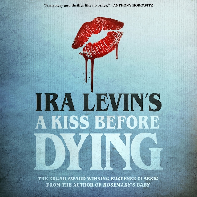 Okładka książki dla A Kiss Before Dying