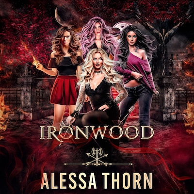 Ironwood, a Fae Universe Series
