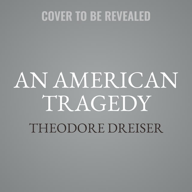 Kirjankansi teokselle An American Tragedy