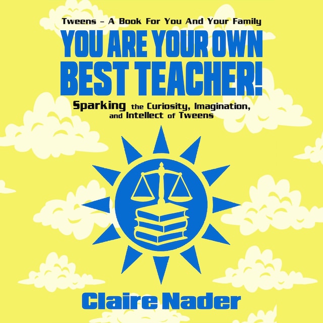 Couverture de livre pour You Are Your Own Best Teacher!