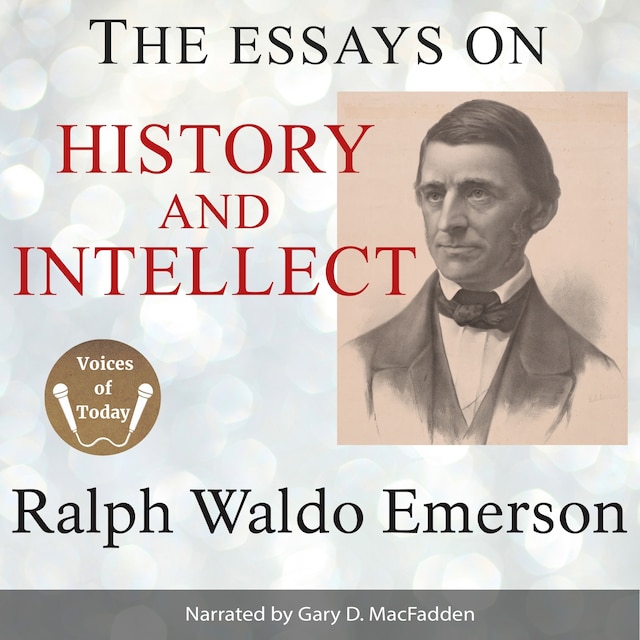 Book cover for The Essays on History and Intellect