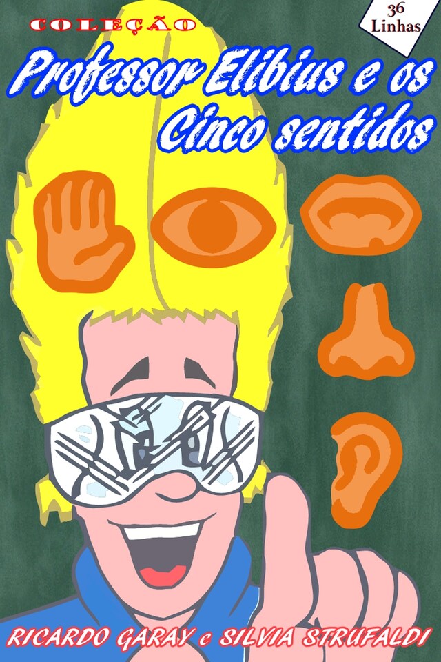 Book cover for Professor Elibius e os 5 sentidos