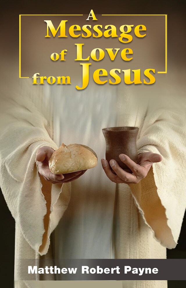 Portada de libro para A Message of Love from Jesus