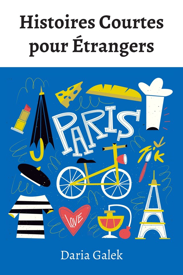 Book cover for Histoires Courtes pour Étrangers