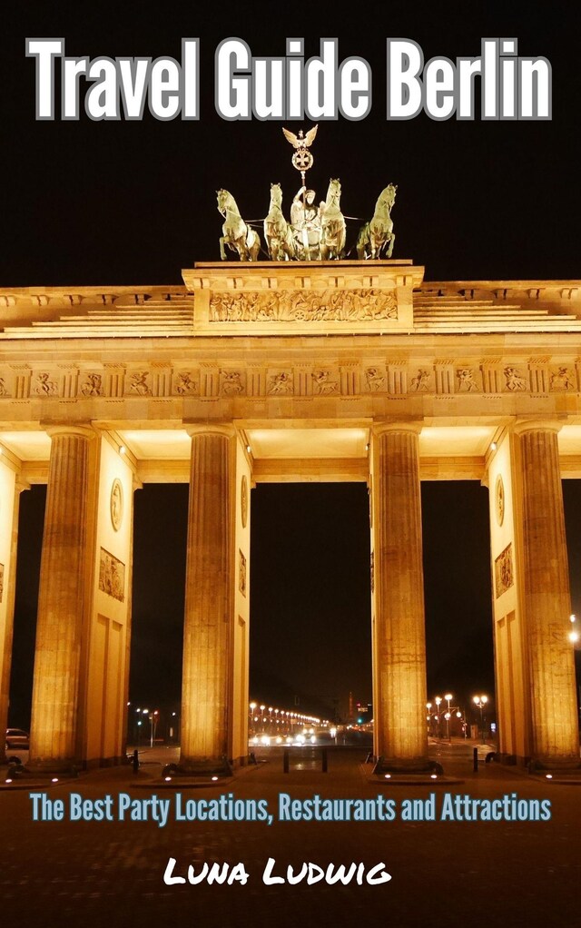 Travel Guide Berlin