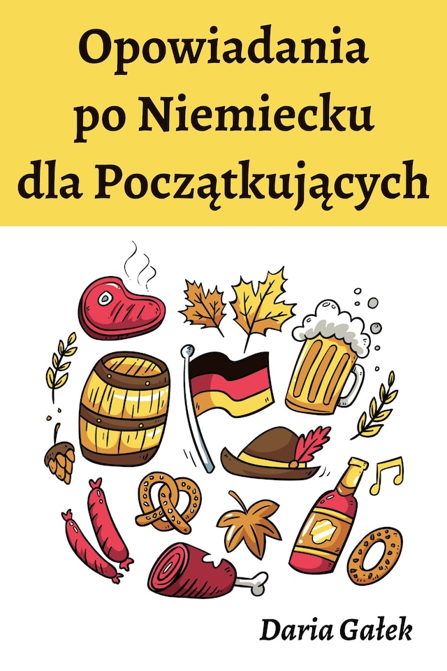 Bokomslag for Opowiadania po Niemiecku dla Początkujących