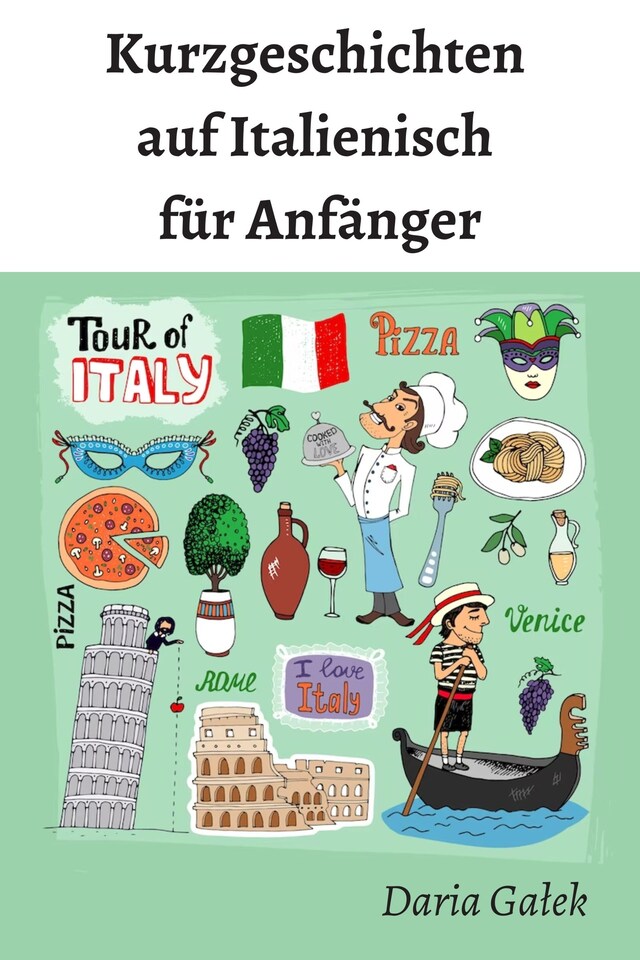Book cover for Kurzgeschichten auf Italienisch für Anfänger