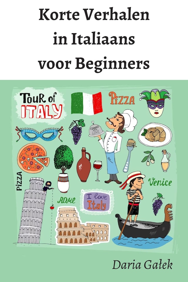 Book cover for Korte Verhalen in Italiaans voor Beginners