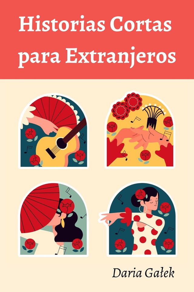 Boekomslag van Historias Cortas para Extranjeros