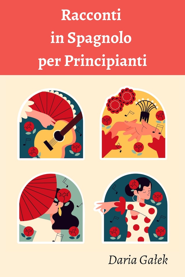 Book cover for Racconti in Spagnolo per Principianti
