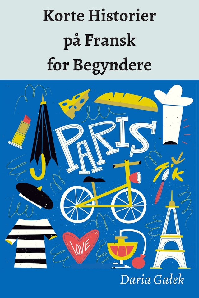 Book cover for Korte Historier på Fransk for Begyndere