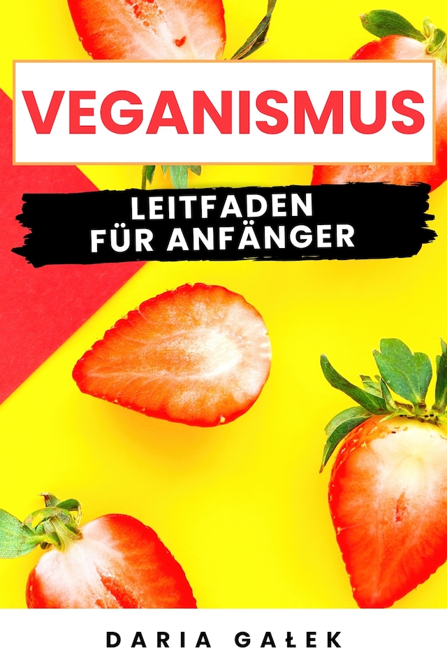 Buchcover für Veganismus: Leitfaden für Anfänger