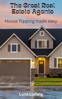 The Great Real Estate Agents