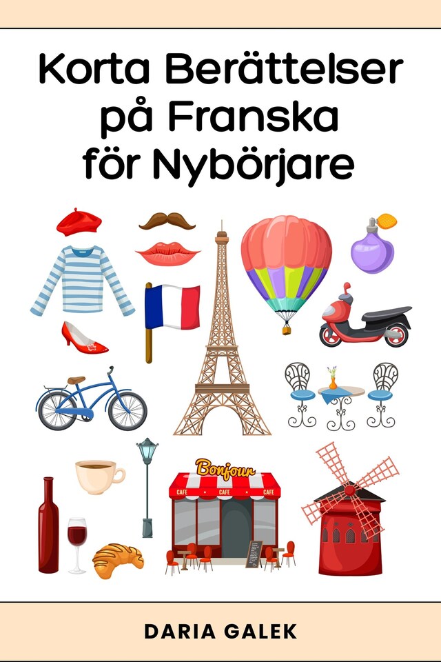 Book cover for Korta Berättelser på Franska för Nybörjare