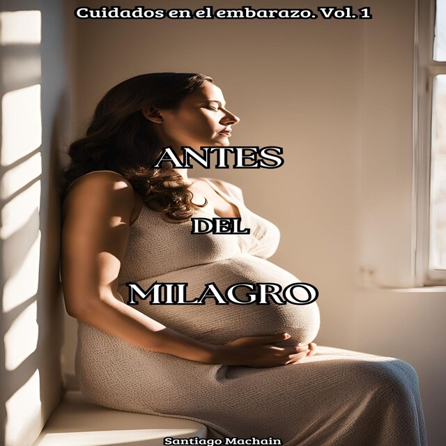 Book cover for Antes del milagro