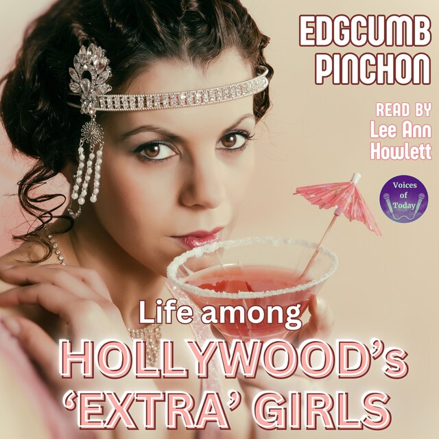 Couverture de livre pour Life Among Hollywood’s ‘Extra’ Girls