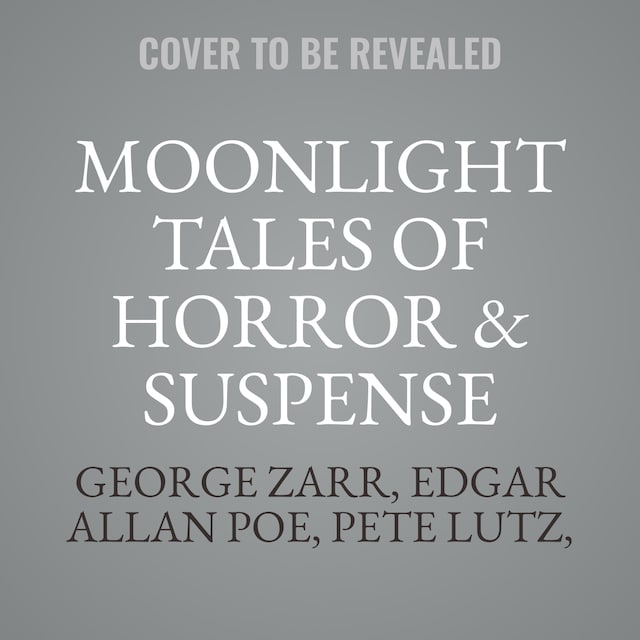 Book cover for Moonlight Tales of Horror & Suspense