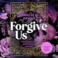 Forgive Us, with At the Heart of War: Danaus & Jayden