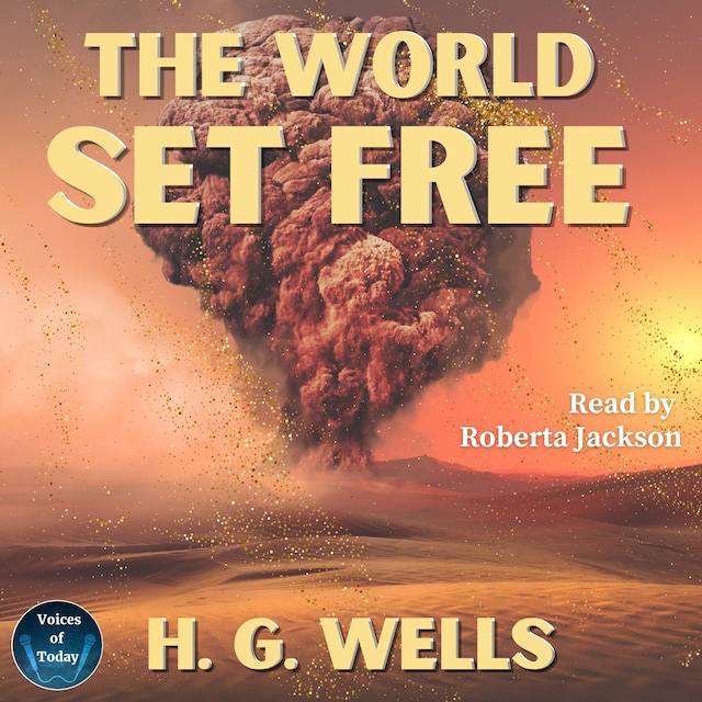 Book cover for The World Set Free