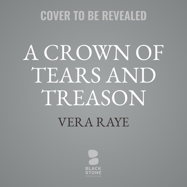 Buchcover für A Crown of Tears and Treason