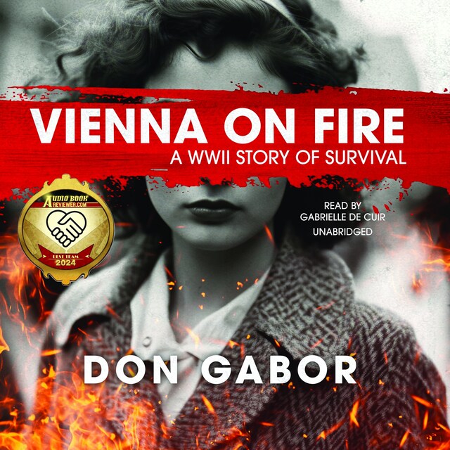 Book cover for Vienna on Fire: A WWII Story of Survival