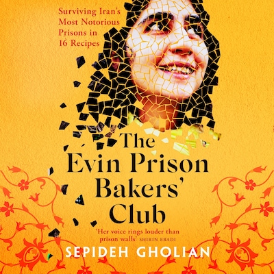 The Evin Prison Bakers’ Club