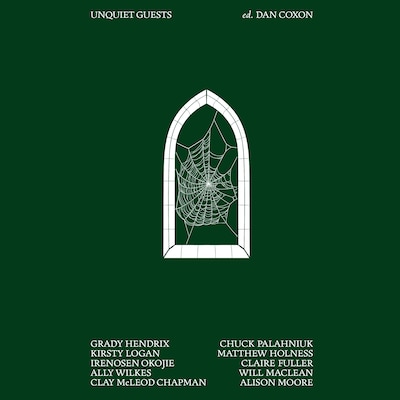 Unquiet Guests