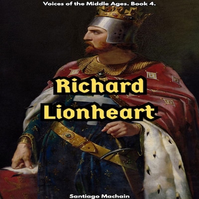 Richard Lionheart (English Edition)