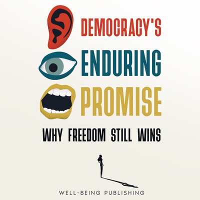 Democracy's Enduring Promise
