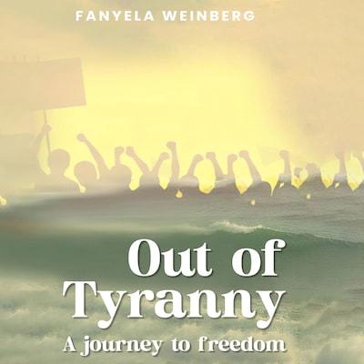 Out of Tyranny