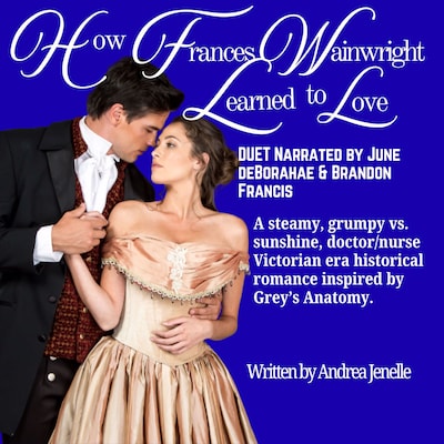 How Frances Wainwright Learned to Love