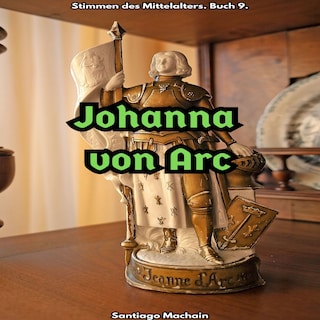 Johanna von Arc als Hörbuch