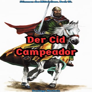 Der Cid Campeador als Hörbuch