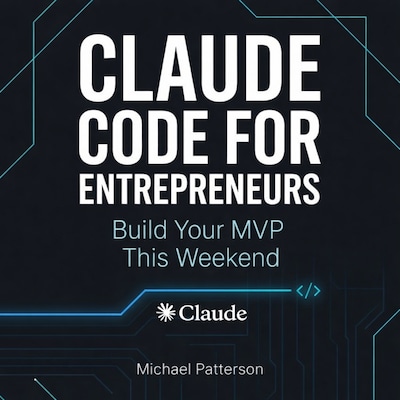 Claude Code for Entrepreneurs