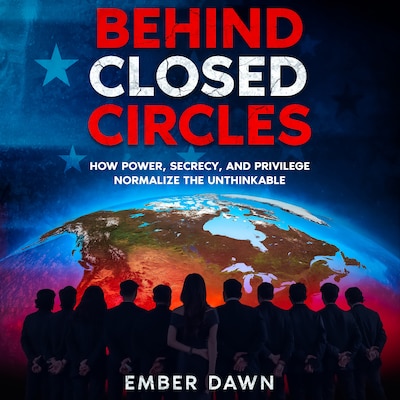 Behind Closed Circles