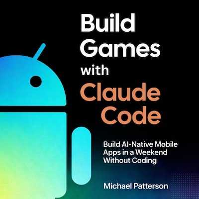 Build Games with Claude Code