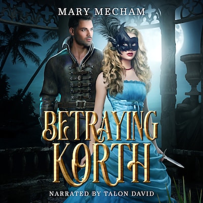 Betraying Korth