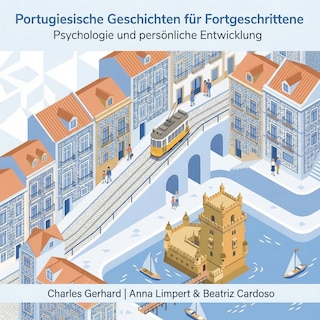 Portugiesische Geschichten für Fortgeschrittene als Hörbuch