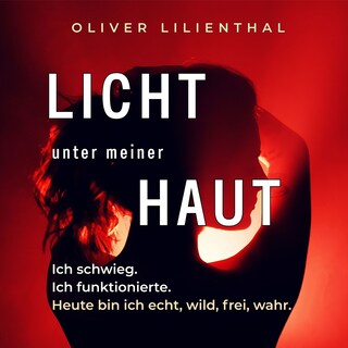 Licht unter meiner Haut als Hörbuch