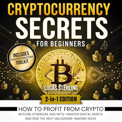 Cryptocurrency Secrets for Beginners