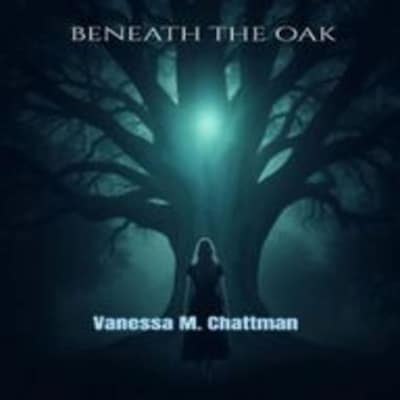 BENEATH THE OAK: A NOVEL