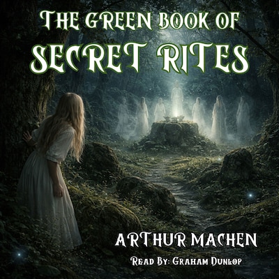 The Green Book of Secret Rites