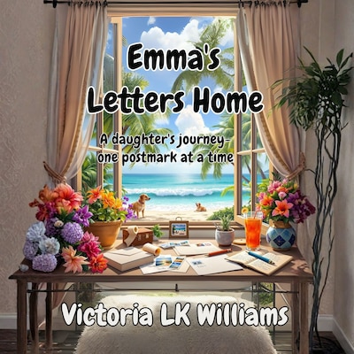 Emma's Letters Home