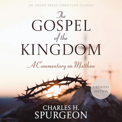 The Gospel of the Kingdom