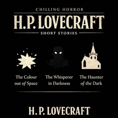 Chilling Horror H. P. Lovecraft Short Stories