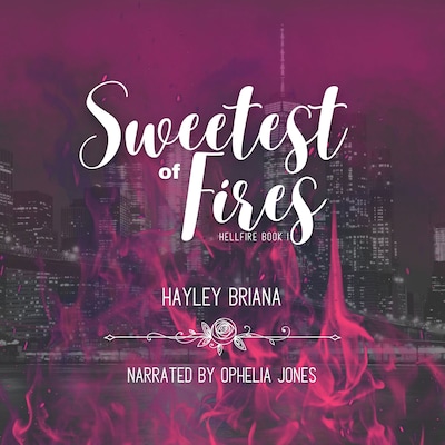 Sweetest of Fires