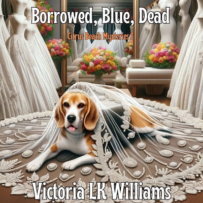 Borrowed, Blue, Dead