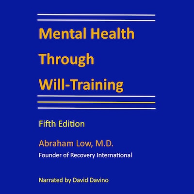 Mental Health Through Will-Training