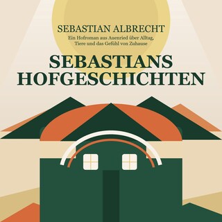 Sebastians Hofgeschichten als Hörbuch