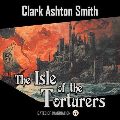 The Isle of the Torturers